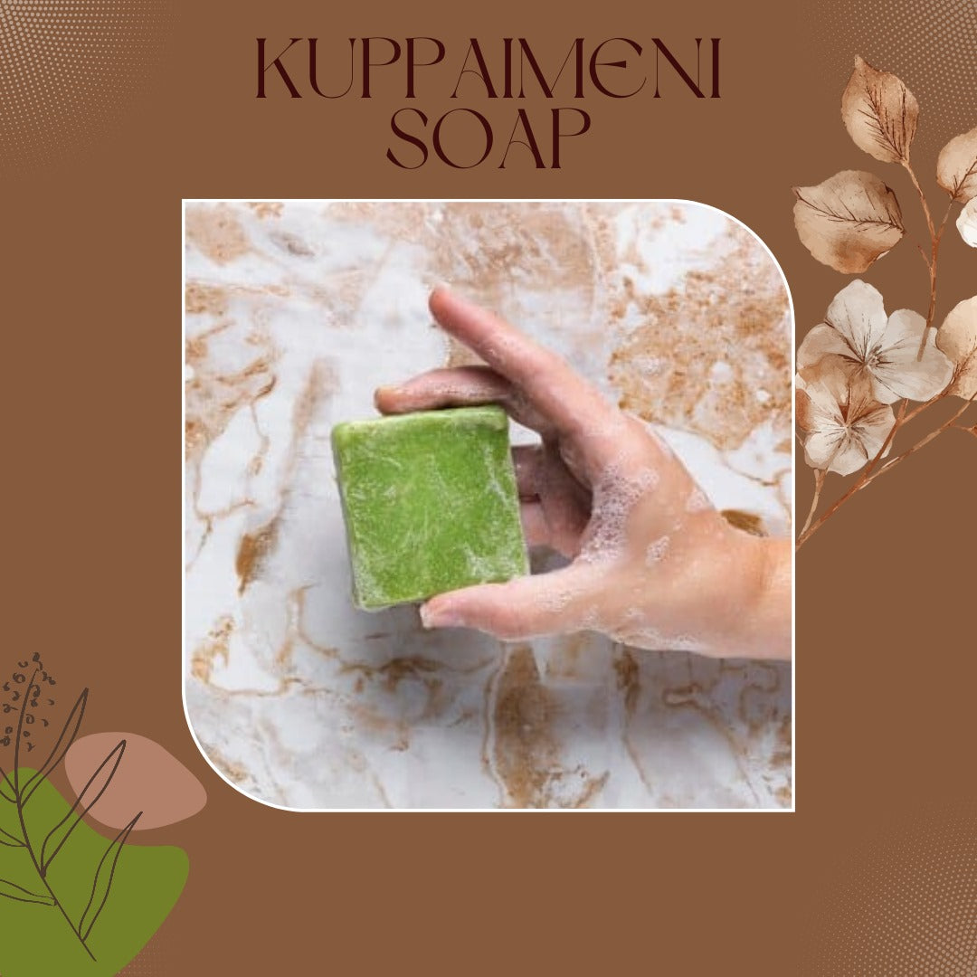 Kuppaimeni Soap – Gentle Herbal Skincare, 100 g